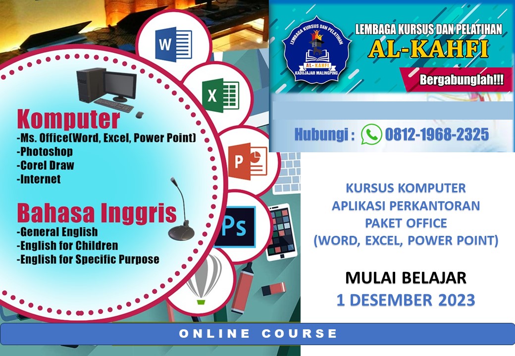 Kursus Komputer Aplikasi Perkantoran (Word, Excel, Power Point)