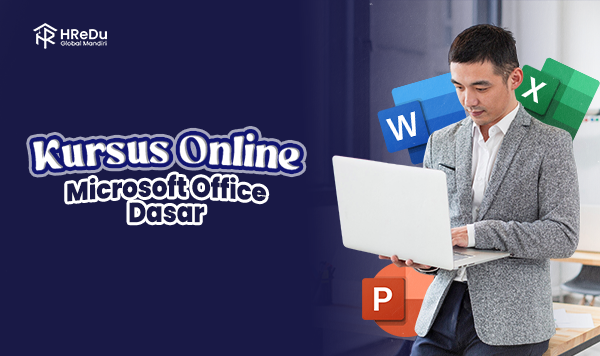 Kursus Microsoft Office Dasar Bersertifikat LKP