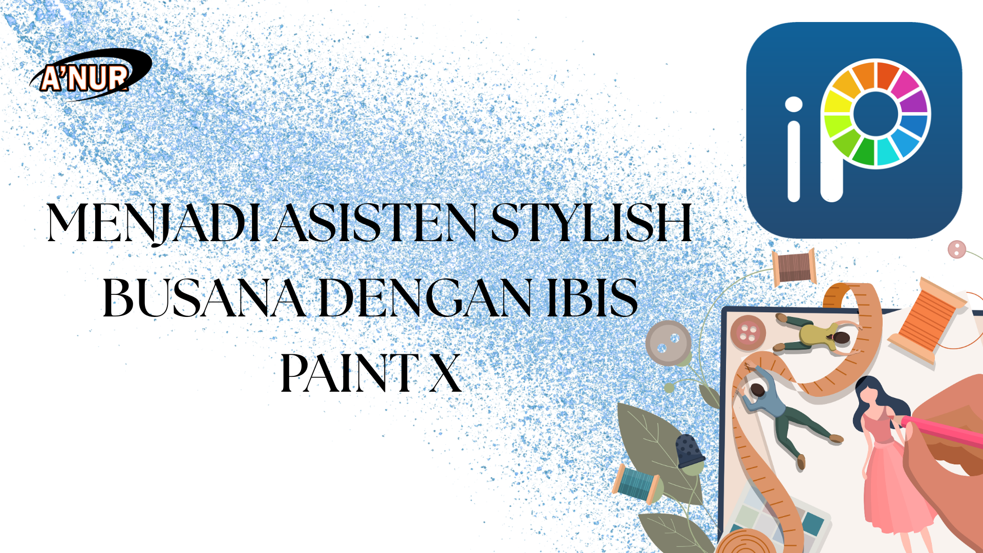 Menjadi Asisten Stylish Busana dengan Ibis Paint X