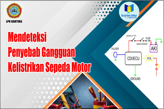 Mendeteksi  Penyebab Gangguan Kelistrikan Sepeda Motor